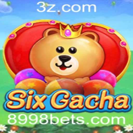 Descubra o Mundo Empolgante de SixGacha: 8998 bet
